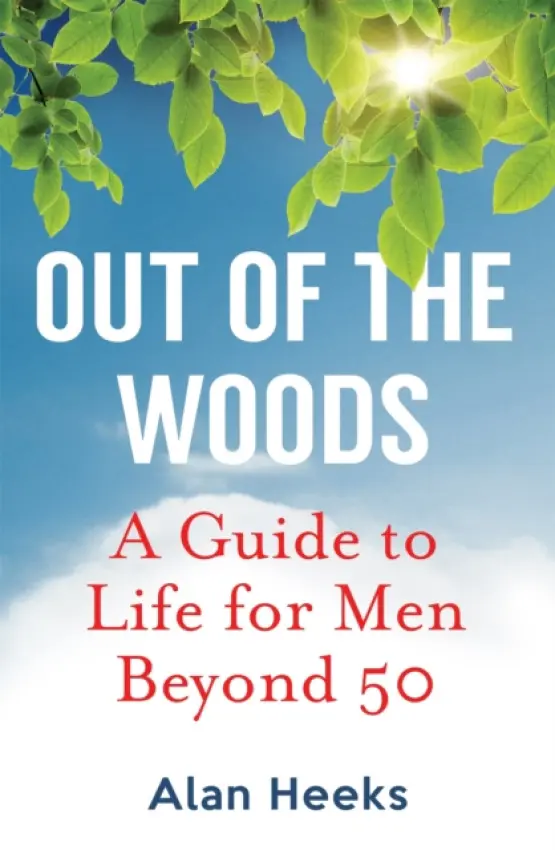 Out Of The Woods - Heeks, Alan