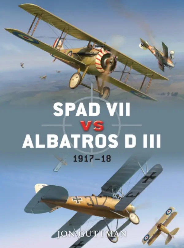 SPAD VII vs Albatros D III - Guttman, Jon