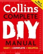 Collins Complete DIY Manual - Jackson, Albert a Day, David