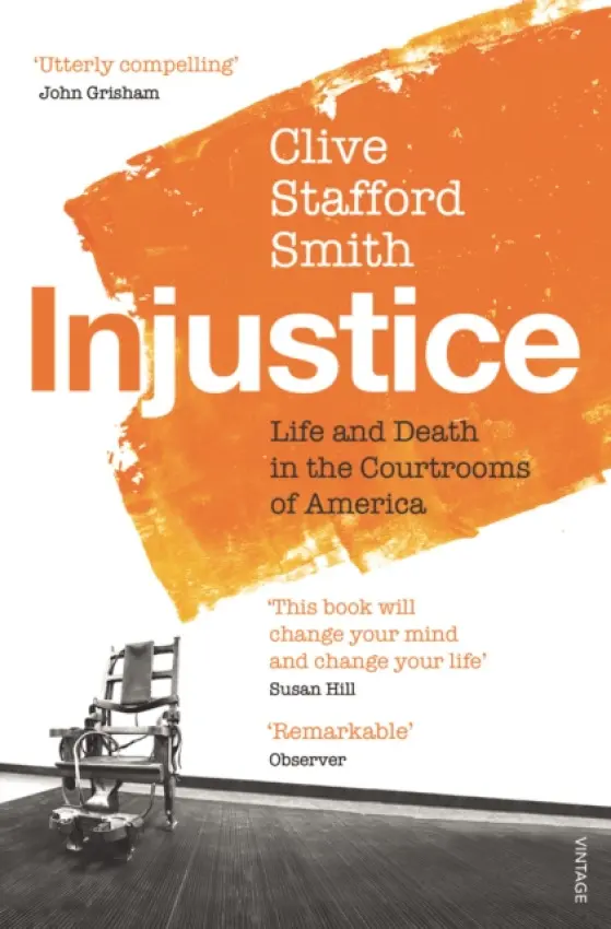 Injustice - Stafford Smith, Clive