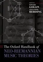 Oxford Handbook of Neo-Riemannian Music Theories