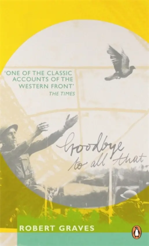 Goodbye to All That - Graves, Robert