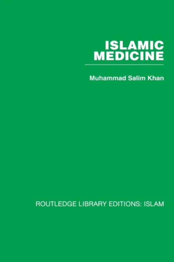 Islamic Medicine - Khan, Muhammad Salim