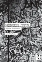 Delinquency Theories - Hoffmann, John (University of South Carolina, USA)