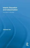 Islamic Education and Indoctrination - Tan, Charlene