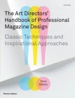 Art Directors' Handbook of Professional Magazine Design - Moser, Horst a Moser, Ilse
