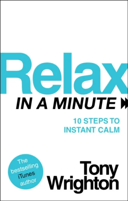 Relax in a Minute - Wrighton, Tony