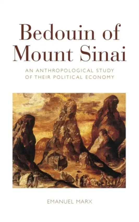 Bedouin of Mount Sinai - Marx, Emanuel