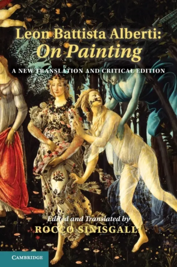 Leon Battista Alberti: On Painting - Alberti, Leon Battista