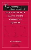 Stable Solutions of Elliptic Partial Differential Equations - Dupaigne, Louis