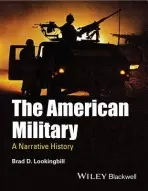 American Military - Lookingbill, Brad D. (Columbia College, USA)