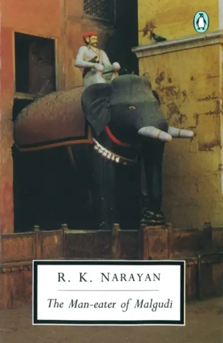 Man-eater of Malgudi - Narayan, R. K.