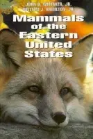 Mammals of the Eastern United States - Whitaker, John O., Jr. a Hamilton, William J.