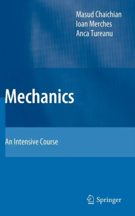 Mechanics - Chaichian, Masud a Merches, Ioan a Tureanu, Anca