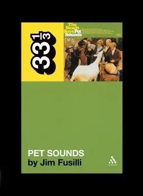 Beach Boys' Pet Sounds - Fusilli, Jim