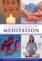 Concise Guide to Meditation - Hudson, John