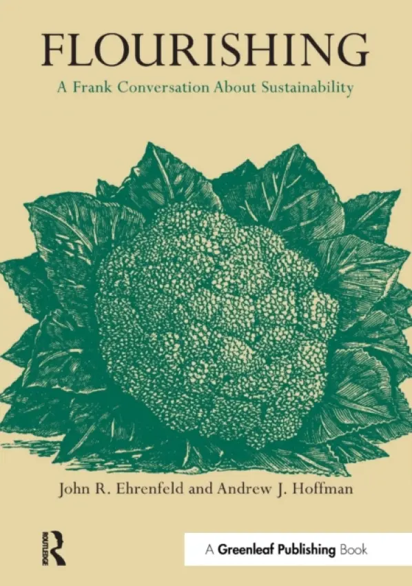 Flourishing - Hoffman, Andrew J. a Ehrenfeld, John R.