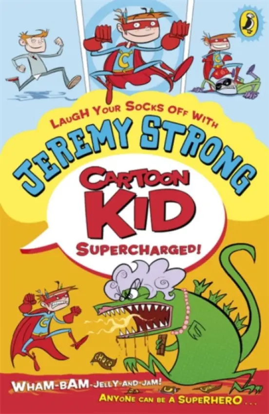 Cartoon Kid - Supercharged! - Strong, Jeremy