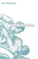 Socrates and Aristophanes - Strauss, Leo