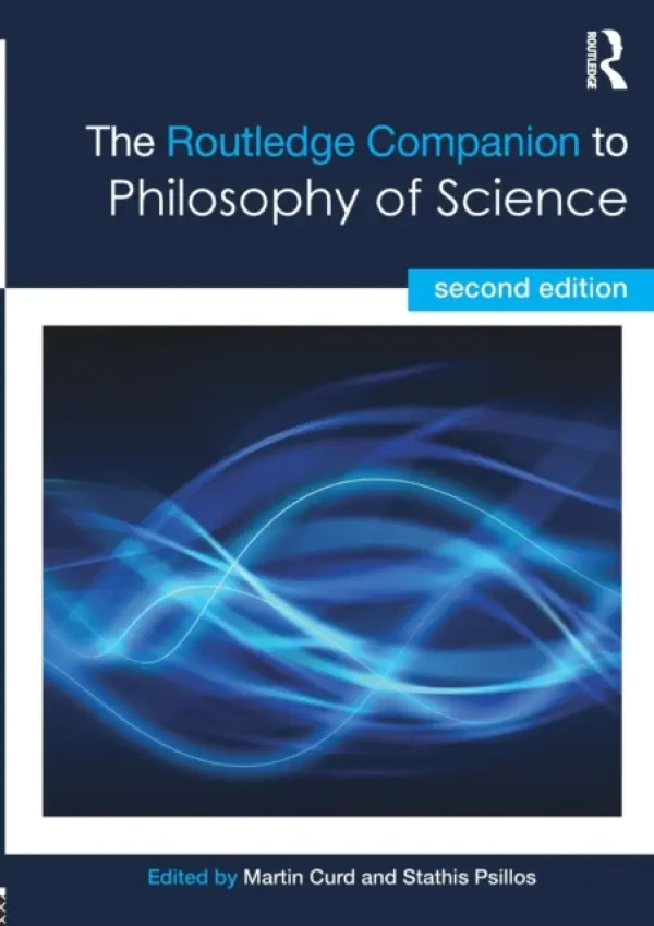 Routledge Companion to Philosophy of Science