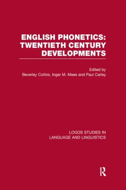 English Phonetics: Twentieth-Century Developments