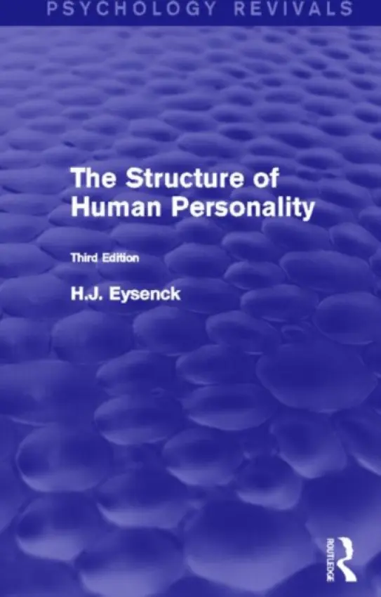 Structure of Human Personality (Psychology Revivals) - Eysenck, H. J.