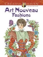 Creative Haven Art Nouveau Fashions Coloring Book - Sun, Ming-Ju