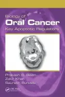Biology of Oral Cancer - Bisen, Prakash S. a Khan, Zakir (Institut Curie, Unit TGF-Ăź and Oncogenesis, CNRS UMR3347 / INSERM U1021, Centre Universitaire, Orsay, France) a Bundela, Saurabh (Department of Post Graduate Studies and Research in Biological Sciences, Rani Durgawati Univers