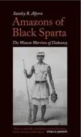Amazons of Black Sparta - Alpern, Stanley B.
