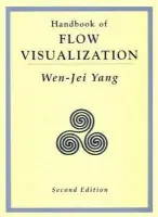 Handbook Of Flow Visualization - Yang, Wen Jei