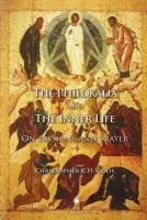 Philokalia and the Inner Life - Cook, Christopher C.H.