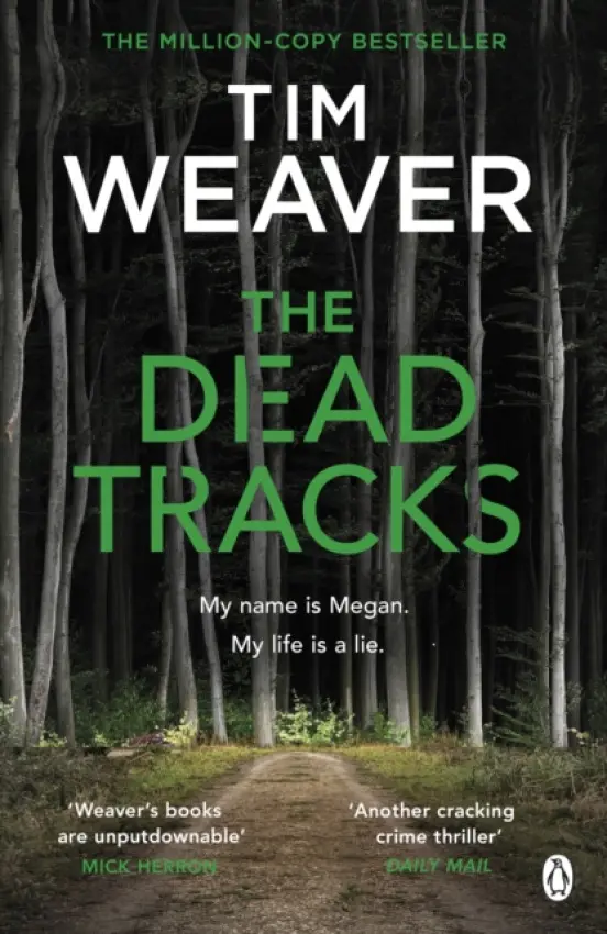 Dead Tracks - Weaver, Tim