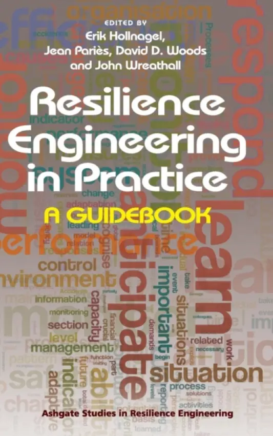 Resilience Engineering in Practice - Paries, Jean a Wreathall, John