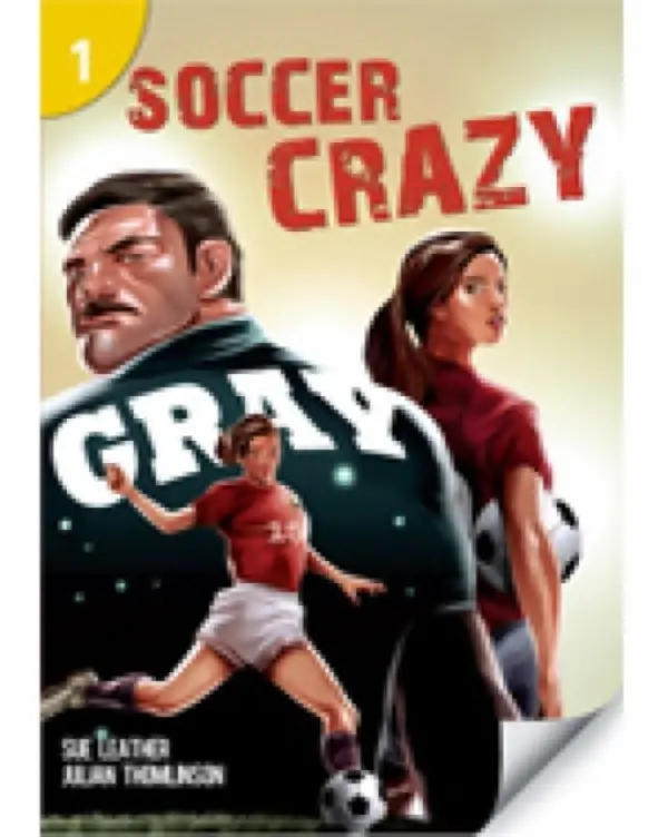 Soccer Crazy: Page Turners 1 - Leather, Sue a Thomlinson, Julian