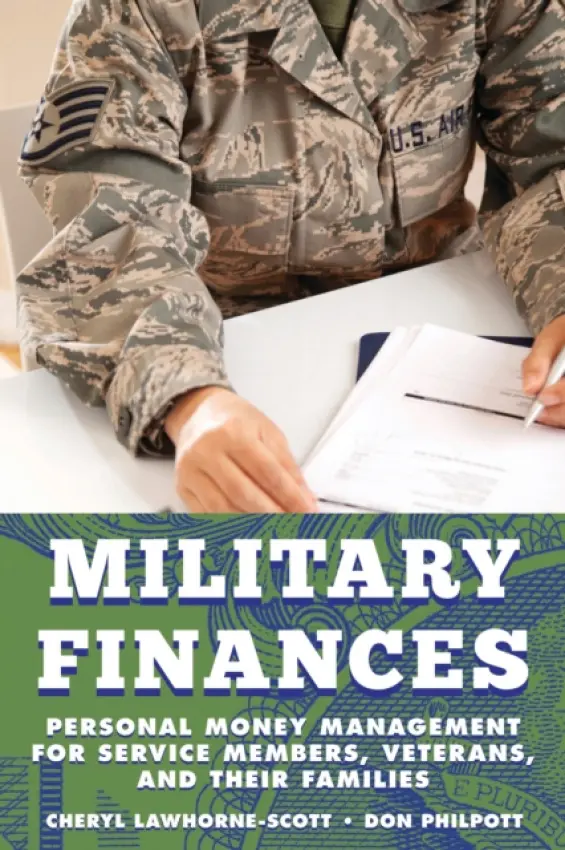Military Finances - Lawhorne-Scott, Cheryl a Philpott, Don