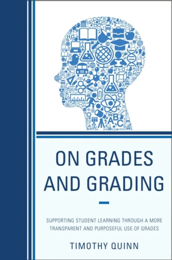 On Grades and Grading - Quinn, Timothy