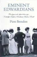 Eminent Edwardians - Brendon, Piers