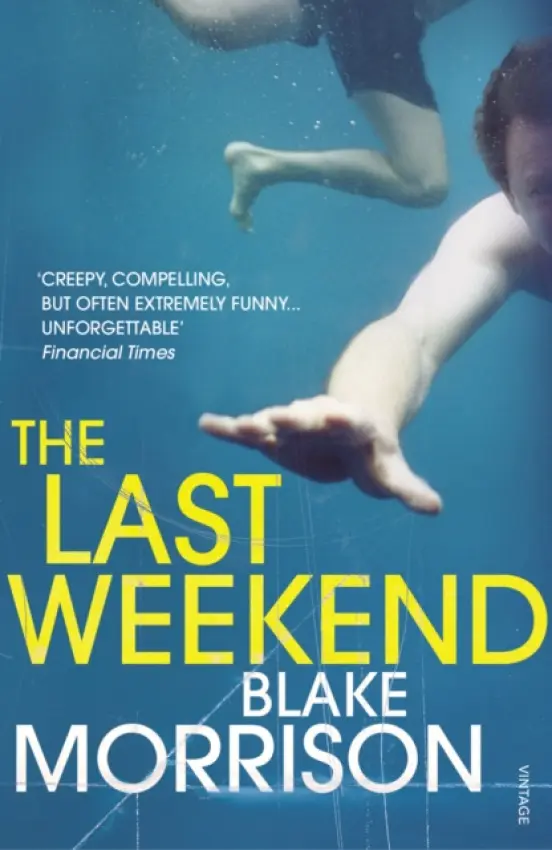 Last Weekend - Morrison, Blake