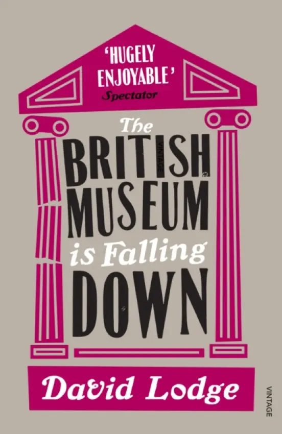 British Museum Is Falling Down - Lodge, David