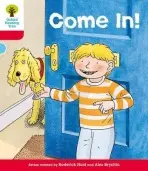 Oxford Reading Tree: Level 4: Stories: Come In! - Hunt, Roderick