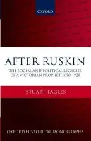 After Ruskin - Eagles, Stuart