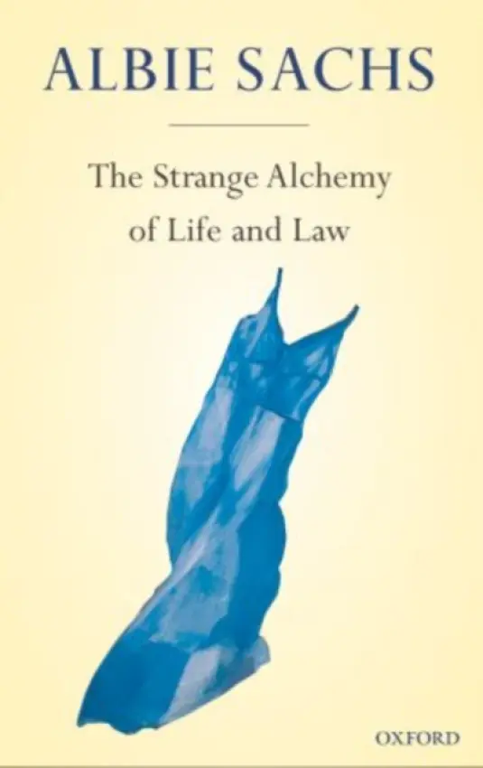 Strange Alchemy of Life and Law - Sachs
