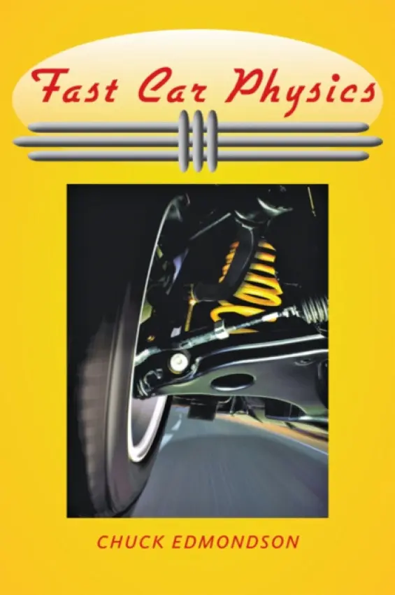 Fast Car Physics - Edmondson, Chuck (United States Naval Academy, Stop 9c)