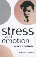 Stress and Emotion - Lazarus, Richard S.