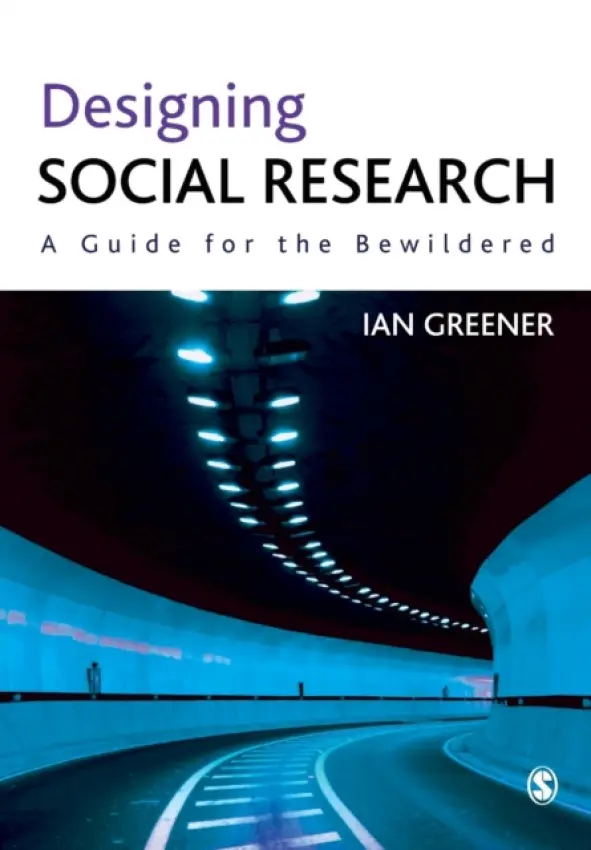 Designing Social Research - Greener, Ian