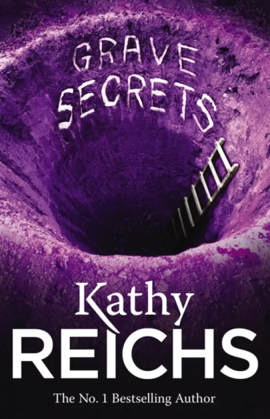 Grave Secrets - Reichs, Kathy