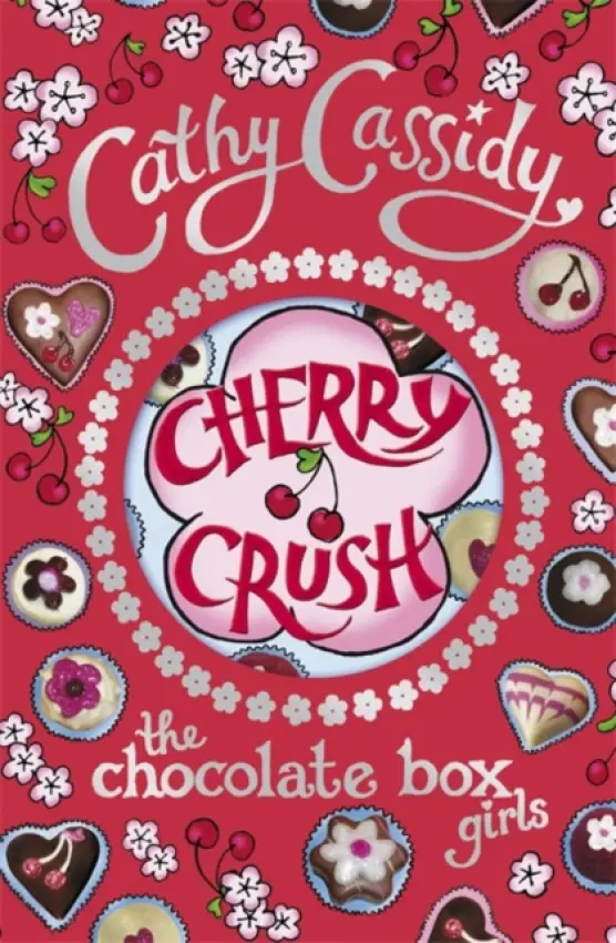 Chocolate Box Girls: Cherry Crush - Cassidy, Cathy