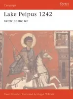 Lake Peipus 1242 - Nicolle, Dr David
