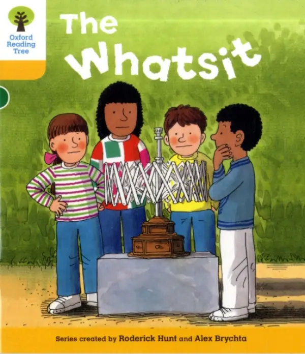 Oxford Reading Tree: Level 5: More Stories A: The Whatsit - Hunt, Roderick