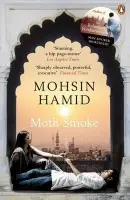 Moth Smoke - Hamid, Mohsin